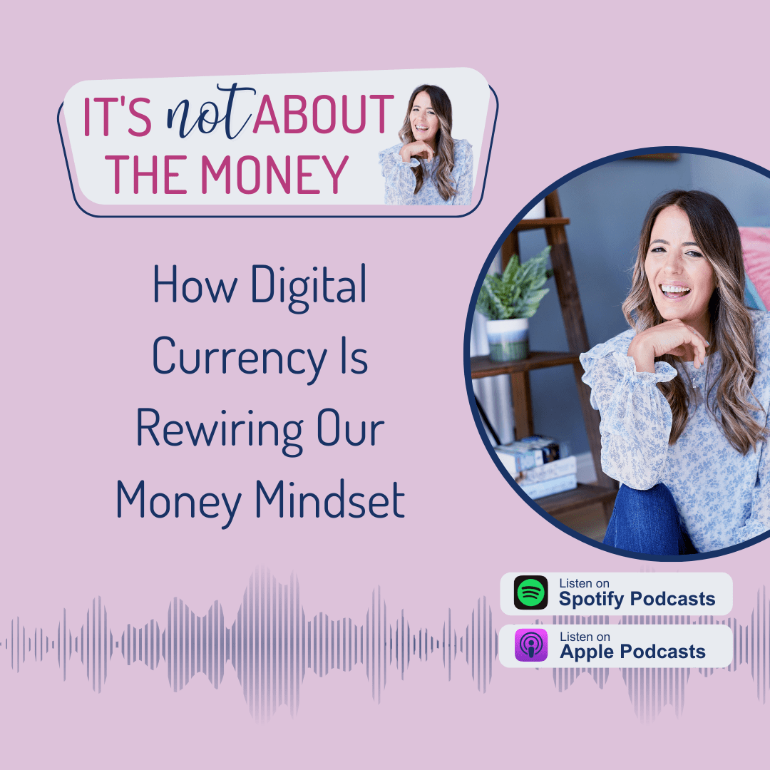 How Digital Currency Is Rewiring Our Money Mindset