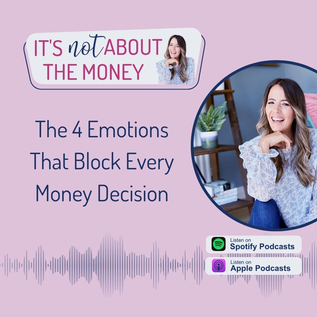 The 4 Emotions That Block Every Money Decision